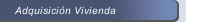 Adquisici&oacute;n Vivienda